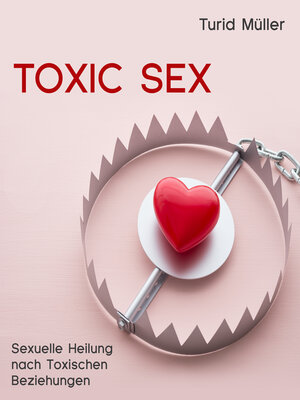 cover image of Toxic Sex
